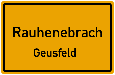 Ortsschild Rauhenebrach Geusfeld