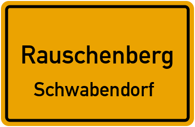 Ortsschild Rauschenberg Schwabendorf