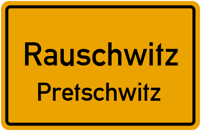 Straßenverzeichnis Rauschwitz Pretschwitz
