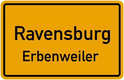 Ortsschild Ravensburg Erbenweiler