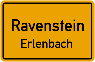 Ortsschild Ravenstein Erlenbach