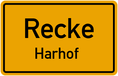 Ortsschild Recke Harhof