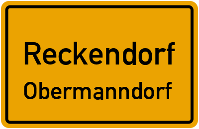 Ortsschild Reckendorf Obermanndorf