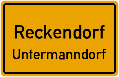 Ortsschild Reckendorf Untermanndorf