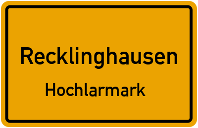 Ortsschild Recklinghausen Hochlarmark