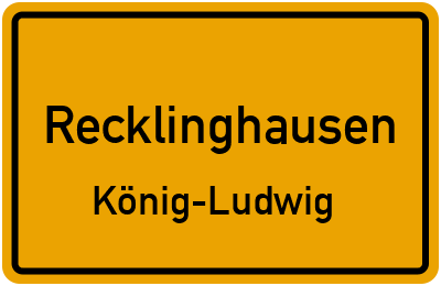 Ortsschild Recklinghausen König-Ludwig
