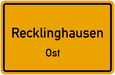 Ortsschild Recklinghausen Ost