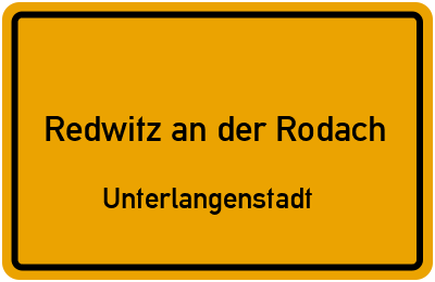 Straßenverzeichnis Redwitz an der Rodach Unterlangenstadt