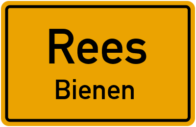 Ortsschild Rees Bienen