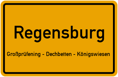 Straßenverzeichnis Regensburg Großprüfening - Dechbetten - Königswiesen