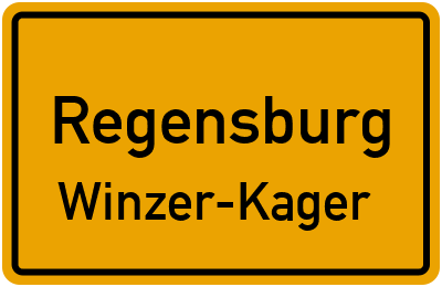 Ortsschild Regensburg Winzer-Kager