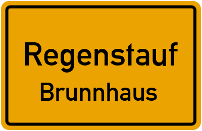 Straßenverzeichnis Regenstauf Brunnhaus