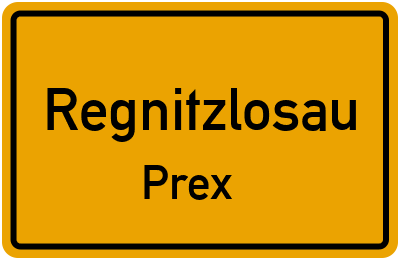 Straßenverzeichnis Regnitzlosau Prex