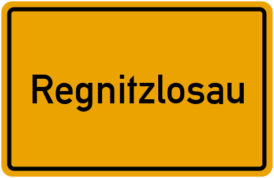 Ortsschild von Regnitzlosau in Bayern