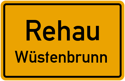 Straßenverzeichnis Rehau Wüstenbrunn
