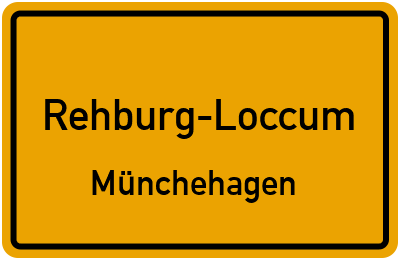 Ortsschild Rehburg-Loccum Münchehagen