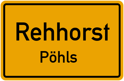 Straßenverzeichnis Rehhorst Pöhls