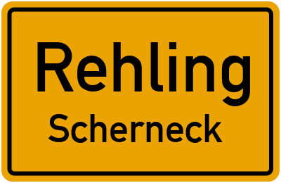 Ortsschild Rehling Scherneck