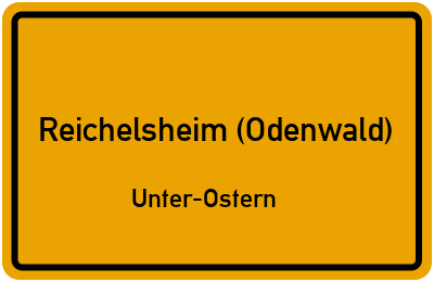 Straßenverzeichnis Reichelsheim (Odenwald) Unter-Ostern