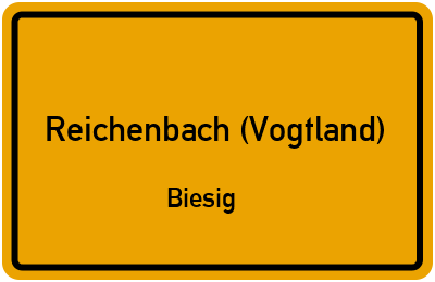 Straßenverzeichnis Reichenbach (Vogtland) Biesig