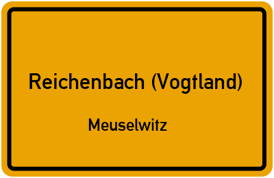 Straßenverzeichnis Reichenbach (Vogtland) Meuselwitz