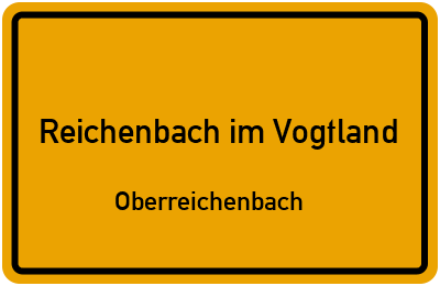 Straßenverzeichnis Reichenbach im Vogtland Oberreichenbach