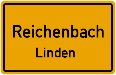 Ortsschild Reichenbach Linden