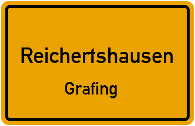 Ortsschild Reichertshausen Grafing