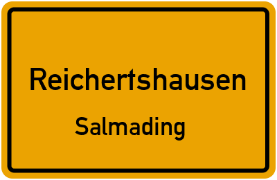 Straßenverzeichnis Reichertshausen Salmading
