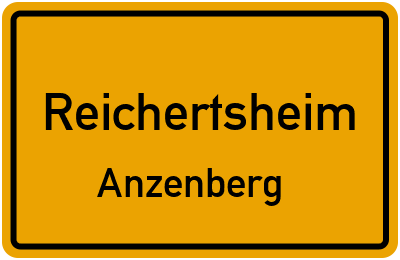 Ortsschild Reichertsheim Anzenberg