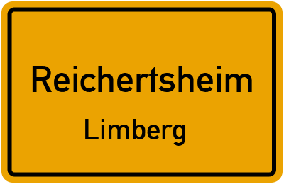 Ortsschild Reichertsheim Limberg