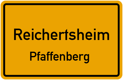 Ortsschild Reichertsheim Pfaffenberg