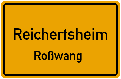 Ortsschild Reichertsheim Roßwang