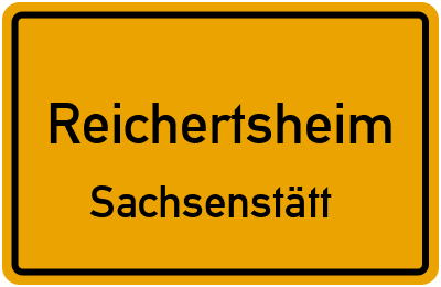 Ortsschild Reichertsheim Sachsenstätt