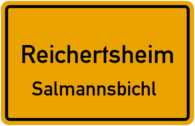 Ortsschild Reichertsheim Salmannsbichl