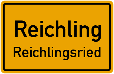 Ortsschild Reichling Reichlingsried