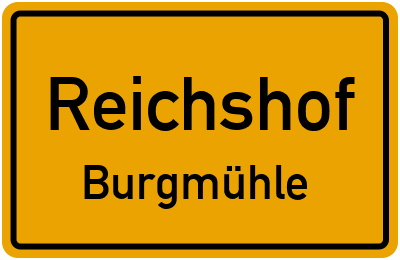 Ortsschild Reichshof Burgmühle