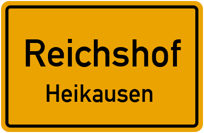 Ortsschild Reichshof Heikausen