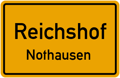 Ortsschild Reichshof Nothausen