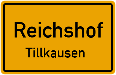 Ortsschild Reichshof Tillkausen