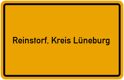 Ortsschild von Gemeinde Reinstorf, Kreis Lüneburg in Niedersachsen