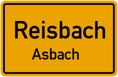 Ortsschild Reisbach Asbach