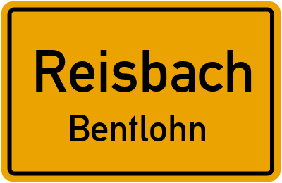 Ortsschild Reisbach Bentlohn