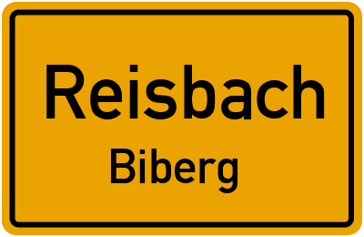 Ortsschild Reisbach Biberg