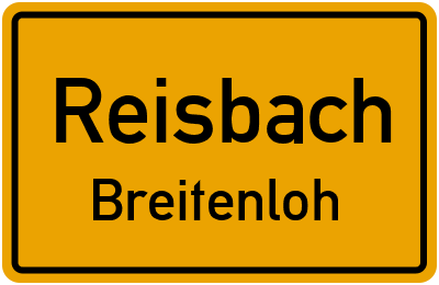Ortsschild Reisbach Breitenloh