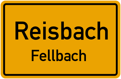 Ortsschild Reisbach Fellbach