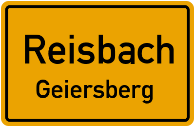 Ortsschild Reisbach Geiersberg
