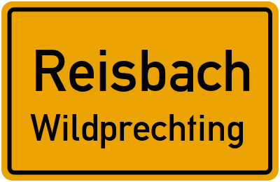 Ortsschild Reisbach Wildprechting