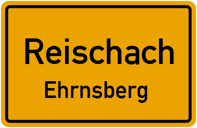 Straßenverzeichnis Reischach Ehrnsberg