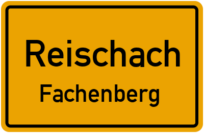 Ortsschild Reischach Fachenberg